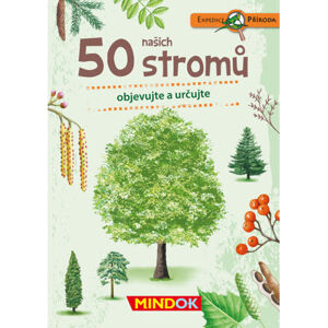 Mindok Expedice příroda: 50 našich stromů
